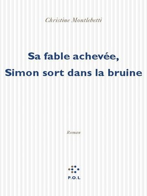 cover image of Sa fable achevée, Simon sort dans la bruine